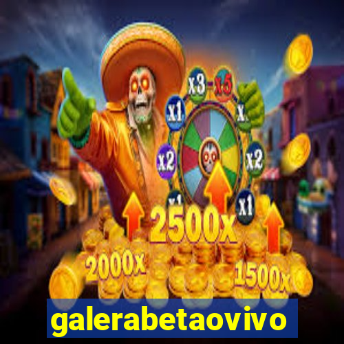 galerabetaovivo