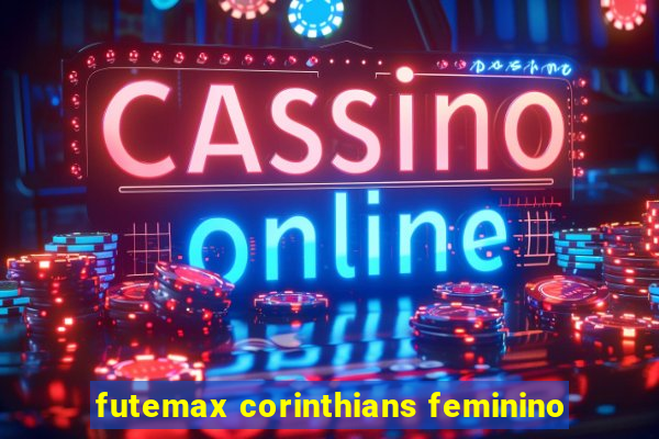 futemax corinthians feminino