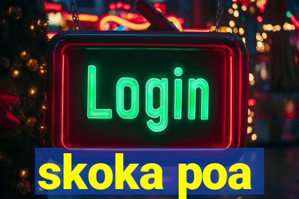 skoka poa