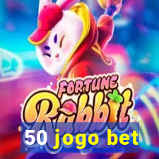 50 jogo bet