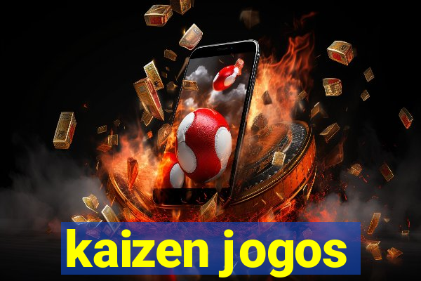 kaizen jogos