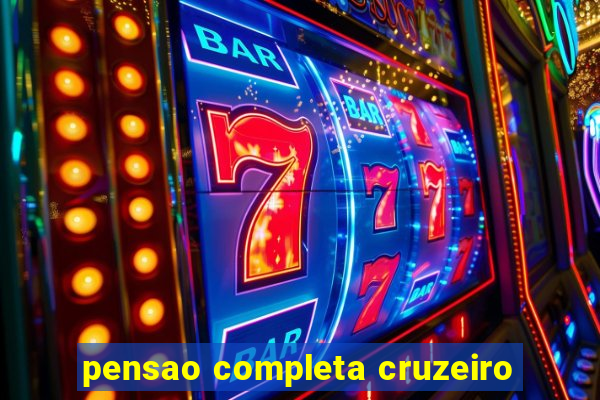 pensao completa cruzeiro