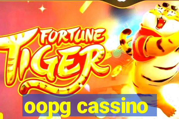 oopg cassino