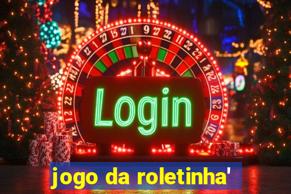 jogo da roletinha'