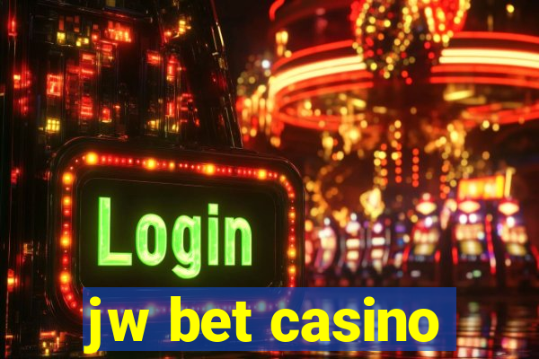 jw bet casino