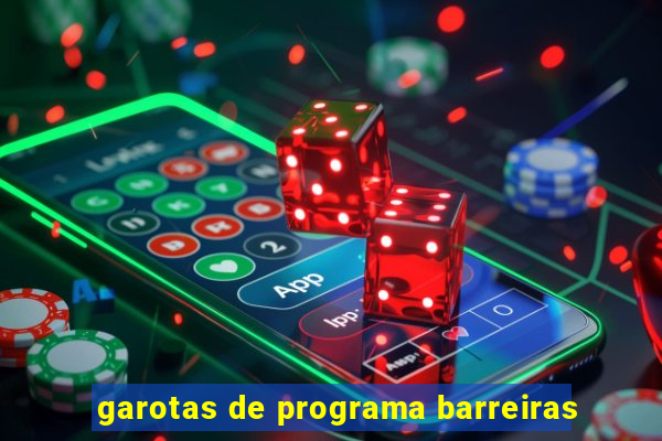 garotas de programa barreiras