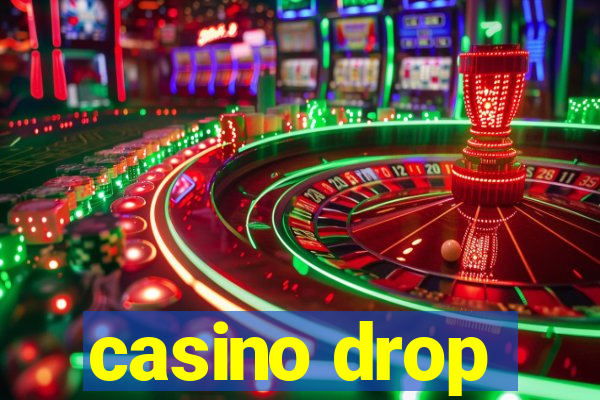 casino drop