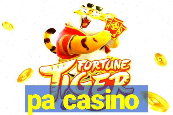 pa casino