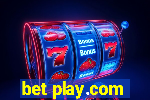 bet play.com