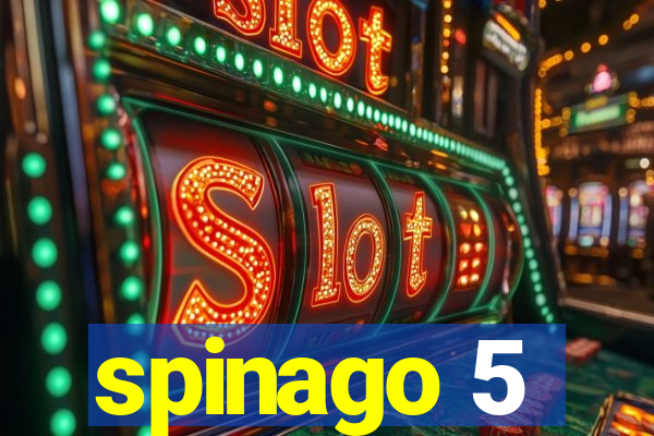 spinago 5