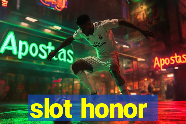 slot honor