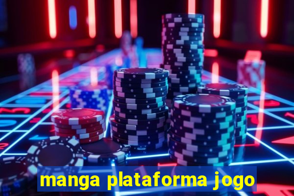 manga plataforma jogo