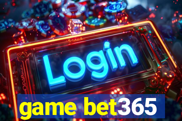 game bet365