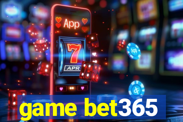 game bet365