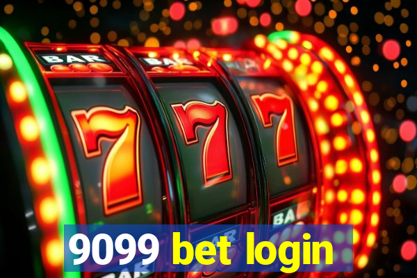 9099 bet login