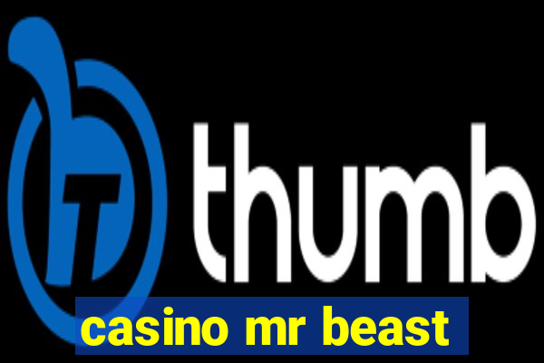 casino mr beast