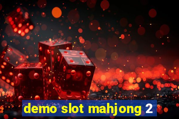 demo slot mahjong 2