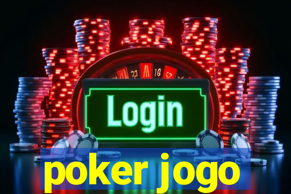 poker jogo