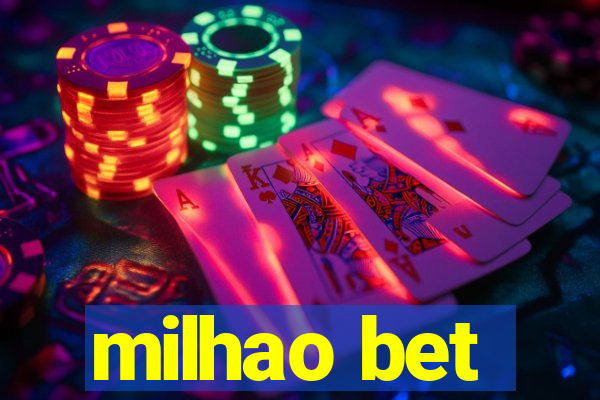 milhao bet