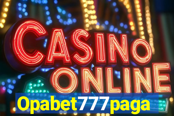 Opabet777paga