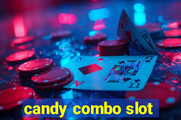 candy combo slot