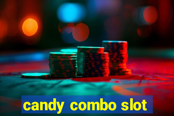 candy combo slot