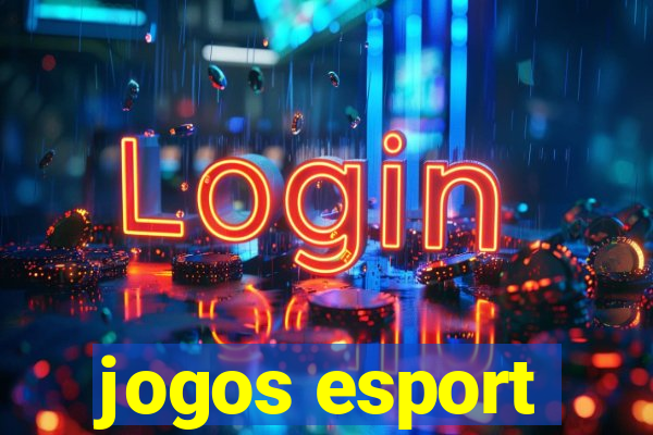 jogos esport