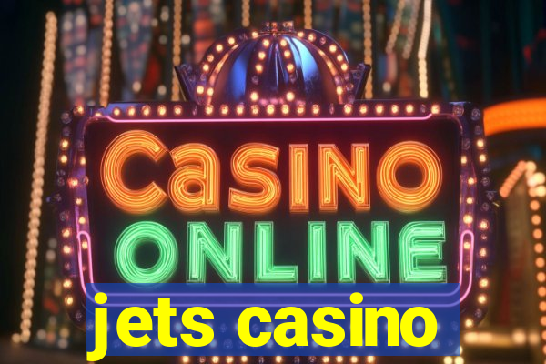 jets casino