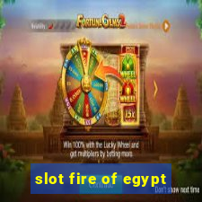 slot fire of egypt