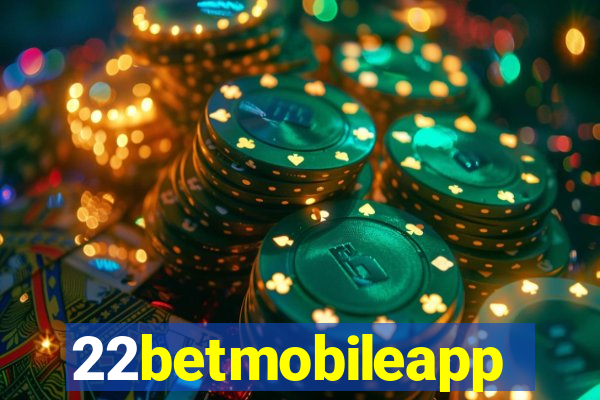 22betmobileapp