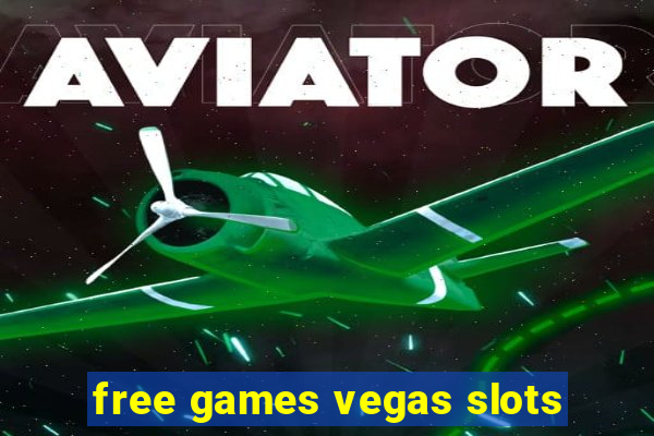 free games vegas slots