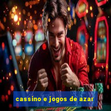 cassino e jogos de azar