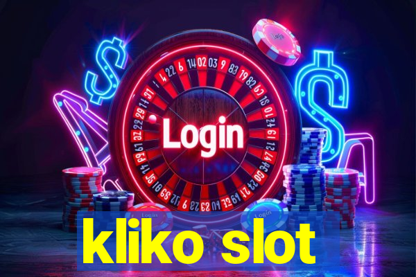 kliko slot