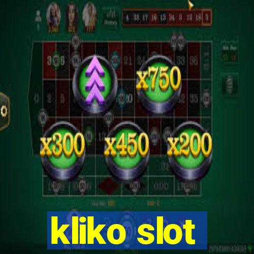 kliko slot