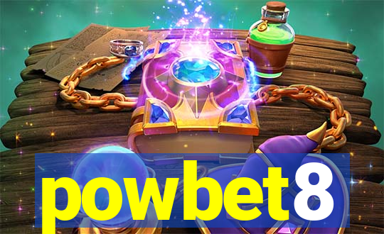 powbet8