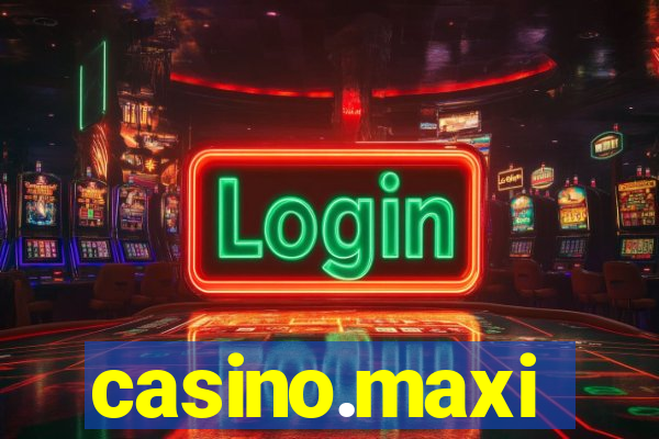 casino.maxi