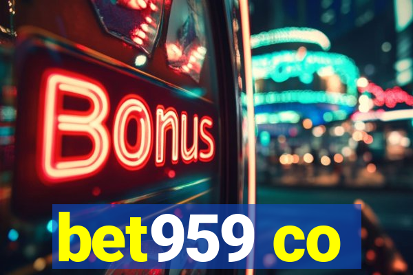 bet959 co