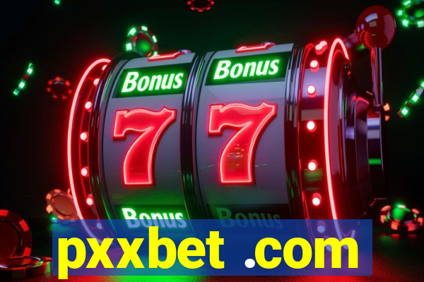 pxxbet .com