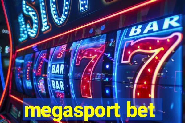 megasport bet