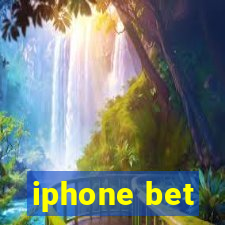 iphone bet