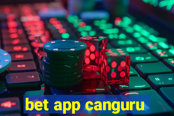 bet app canguru