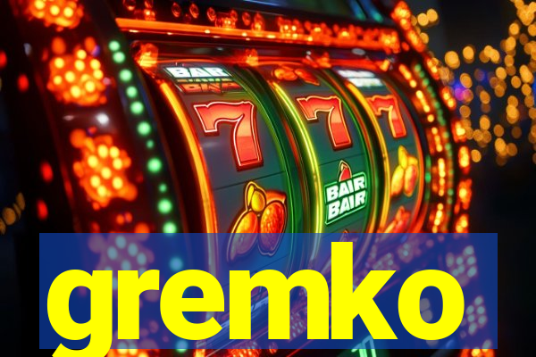 gremko