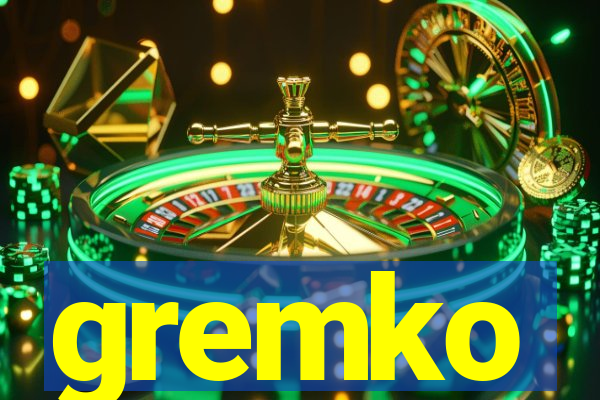 gremko