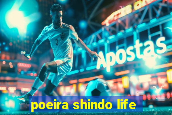 poeira shindo life