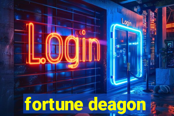 fortune deagon