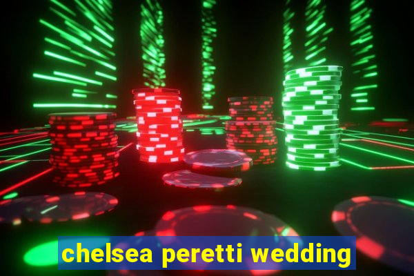 chelsea peretti wedding