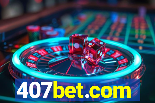 407bet.com