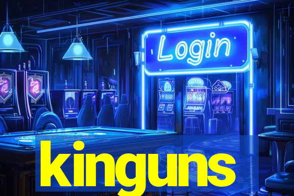 kinguns