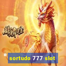 sortudo 777 slot