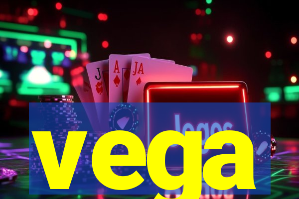 vega